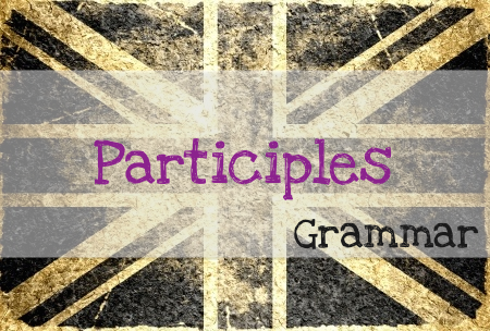 Partizipien (Participles)