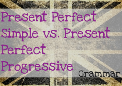 Present Perfect Simple vs Present Perfect Progressive