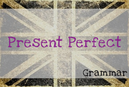 Present Perfect